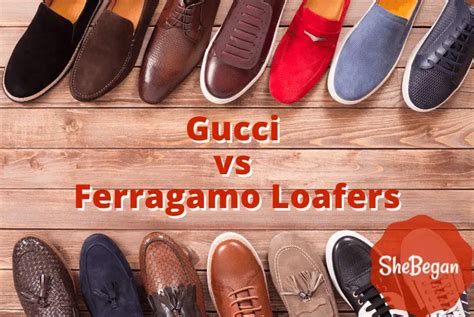 gucci loafers vs ferragamo